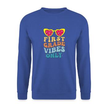 First Grade Vibes seulement pour les filles groovy sur le dos - Sweat-shirt Unisexe - bleu royal - Devant - Alina (178cm) & Michal (187cm)