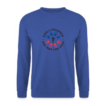 God's Children Are Not For Sale - Unisex Sweatshirt - royal blue - Front - Alina (178cm) & Michal (187cm)