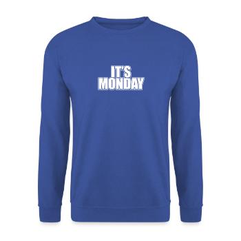 Funny It's Monday Prankster Day Of The Week Prank - Unisex Sweatshirt - royal blue - Front - Alina (178cm) & Michal (187cm)