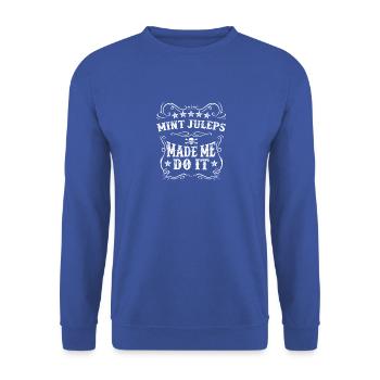 Mint Juleps hat mich dazu gebracht, Wortspiel Alkohol Alkohol Wein - Unisex Pullover - Royalblau - Vorne - Alina (178cm) & Michal (187cm)
