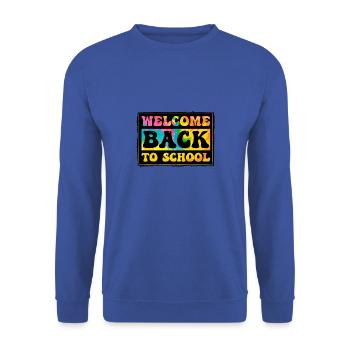 Bonne première journée drôle Bienvenue à la rentrée scolaire - Sweat-shirt Unisexe - bleu royal - Devant - Alina (178cm) & Michal (187cm)