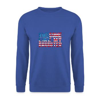 4th of July Father’s Day Papa - Génial comme mon - Sweat-shirt Unisexe - bleu royal - Devant - Alina (178cm) & Michal (187cm)