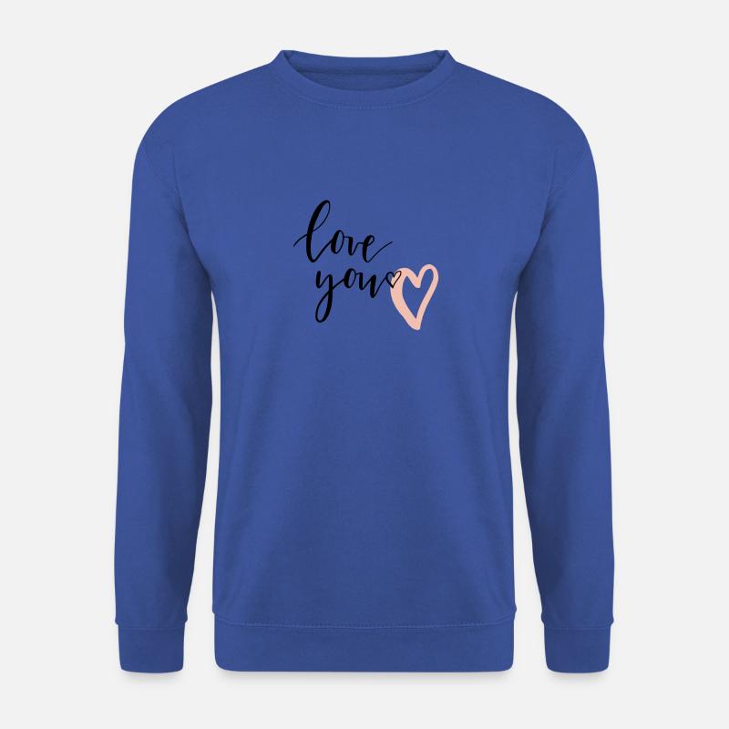 LOVE YOU - Unisex Pullover - Royalblau