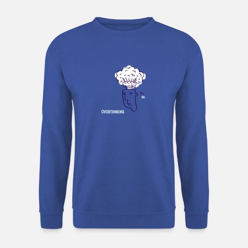 Overthinking - Unisex Pullover - Royalblau