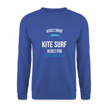 Kite surf assez doué fou homme - Sweat-shirt Unisexe - bleu royal - Devant - Alina (178cm) & Michal (187cm)