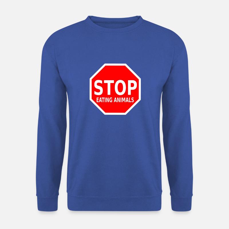 STOP EATING ANIMALS - Unisex Pullover - Royalblau