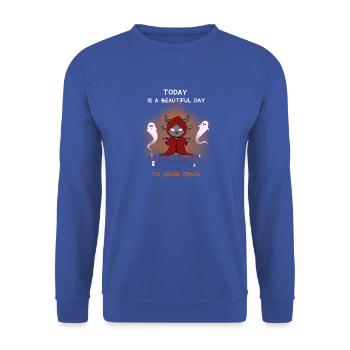 Today is a beautiful day to cause chaos - Unisex Pullover - Royalblau - Vorne - Alina (178cm) & Michal (187cm)