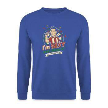 Men Darts Shirt I am sexy and i throw it  - Unisex Pullover - Royalblau - Vorne - Alina (178cm) & Michal (187cm)