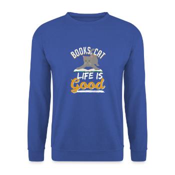 Books Cat Life Is Good - Unisex Pullover - Royalblau - Vorne - Alina (178cm) & Michal (187cm)