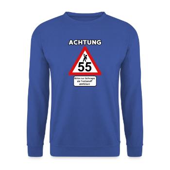 55 – Please only fill with schnapps as fuel - Unisex Sweatshirt - royal blue - Front - Alina (178cm) & Michal (187cm)