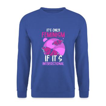 It's only feminism if it's intersectional - Unisex Pullover - Royalblau - Vorne - Alina (178cm) & Michal (187cm)