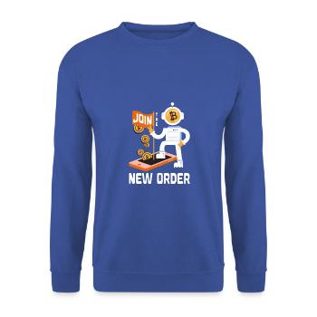 Join The New Order Bitcoin Lovers Crypto Trader - Unisex Sweatshirt - royal blue - Front - Alina (178cm) & Michal (187cm)