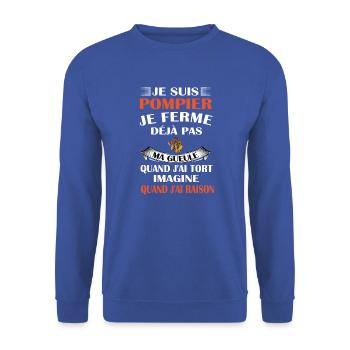 Je suis pompier t-shirt homme métier humour - Sweat-shirt Unisexe - bleu royal - Devant - Alina (178cm) & Michal (187cm)