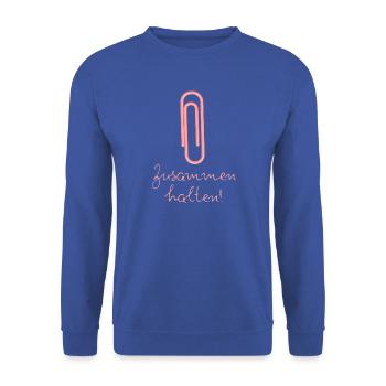 BÜROKLAMMER ZUSAMMENHALTEN, PROTEST, NIE WIEDER - Unisex Pullover - Royalblau - Vorne - Alina (178cm) & Michal (187cm)
