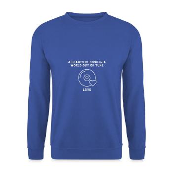 Love : A Beautiful Song In A World Out Of Tune - Unisex Sweatshirt - royal blue - Front - Alina (178cm) & Michal (187cm)