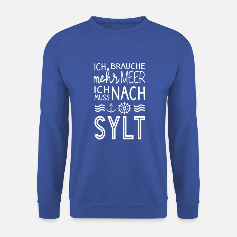 Sylt Spruch - Unisex Pullover - Royalblau