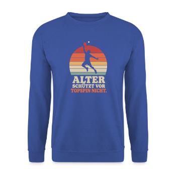 Alter schützt vor Topspin nicht Tischtennis Opa - Unisex Pullover - Royalblau - Vorne - Alina (178cm) & Michal (187cm)