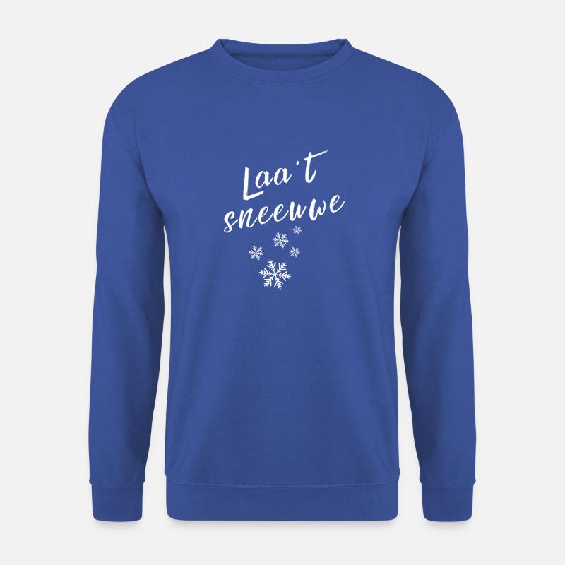 Antwerp dialect shirts. Doesn't snow - Unisex Sweatshirt - royal blue