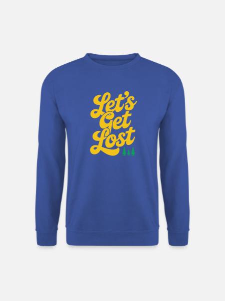 Abenteuer - Let's Get Lost - Unisex Pullover - Royalblau