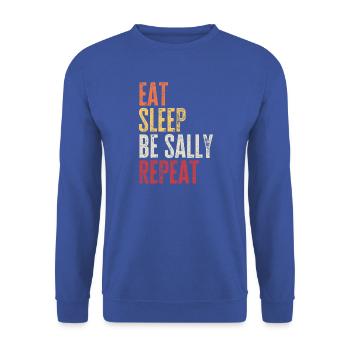 Iss, schlaf Sei Sally, wiederhole Retro-Name - Unisex Pullover - Royalblau - Vorne - Alina (178cm) & Michal (187cm)