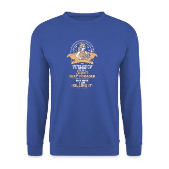 Super sexy Sammlerin Pilzsammlerin Frauen T-Shirt - Unisex Pullover - Royalblau - Vorne - Alina (178cm) & Michal (187cm)