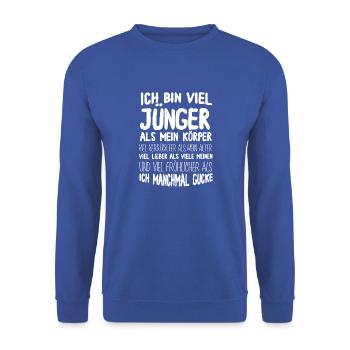 Ich bin viel jünger - Unisex Pullover - Royalblau - Vorne - Alina (178cm) & Michal (187cm)