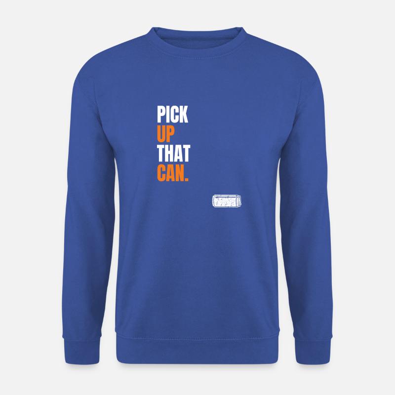 Pick up that can - Half Life 2 Meme for gamer - Unisex Pullover - Royalblau