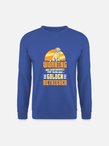 Spontaneously start talking about Golden retriever - Unisex Pullover - Royalblau