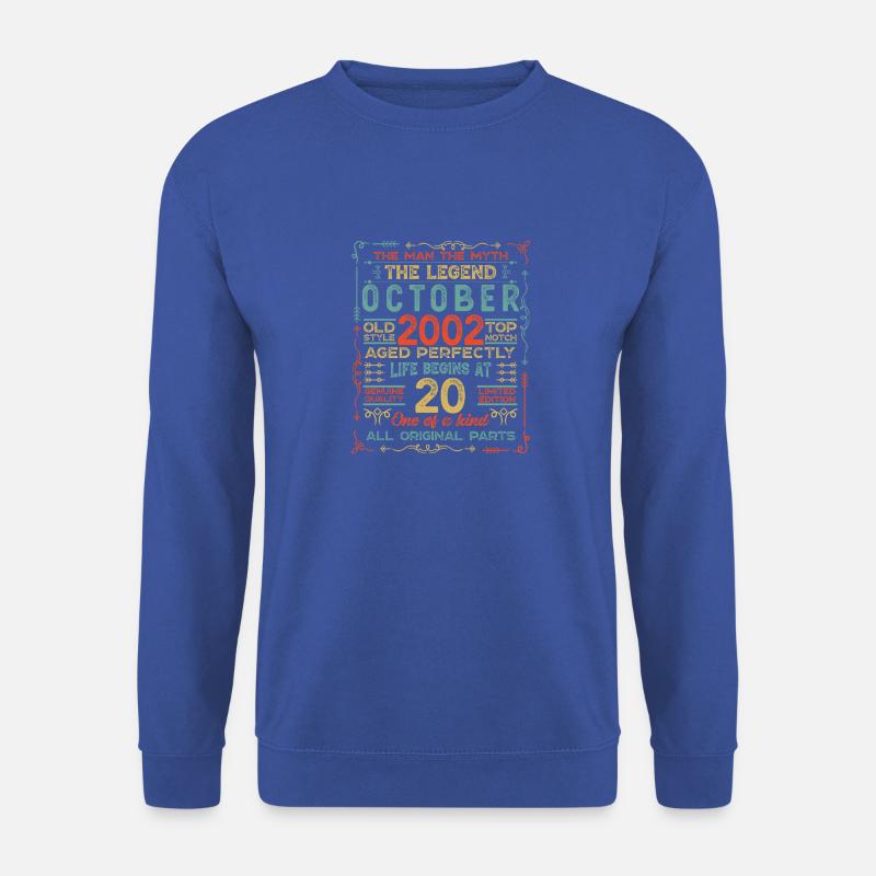 October 2002 - 20th birthday gift. Legend. - Unisex Sweatshirt - royal blue