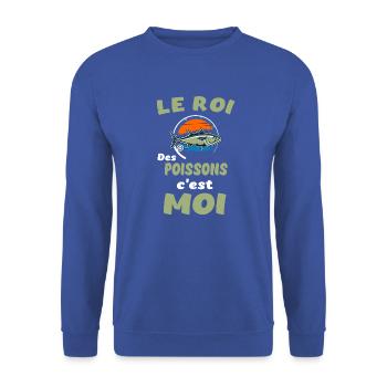 Le roi des poissons t-shirt pêche humoristique - Sweat-shirt Unisexe - bleu royal - Devant - Alina (178cm) & Michal (187cm)