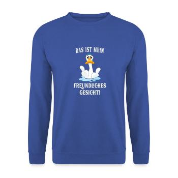 Das ist mein freundliches Gesicht Lustig Humor - Unisex Pullover - Royalblau - Vorne - Alina (178cm) & Michal (187cm)