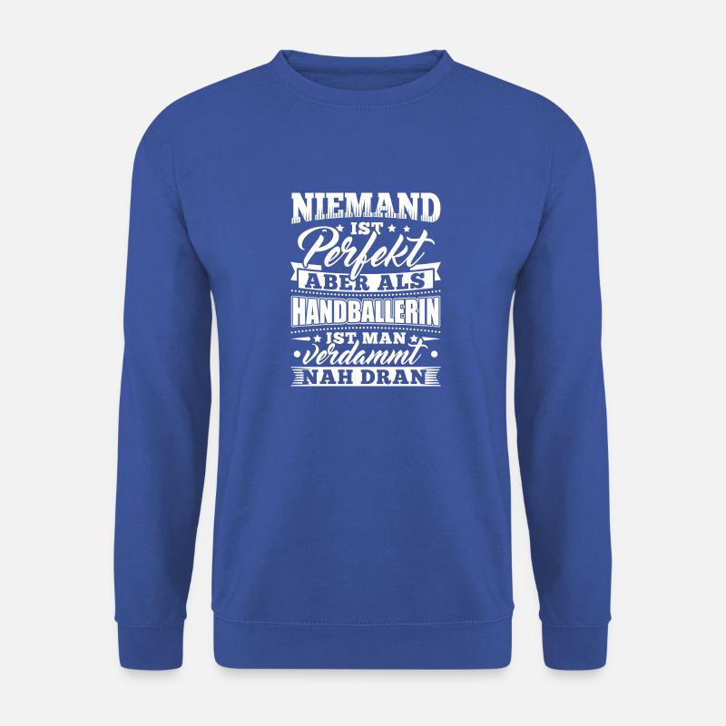 Lustiges Handball Handballer Shirt - Unisex Pullover - Royalblau