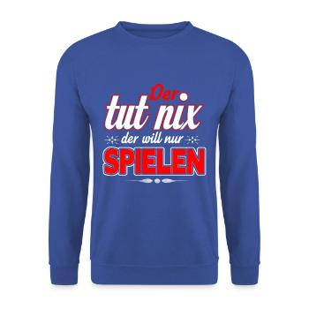 Der tut nix - der will nur Spielen - Hundebesitzer - Unisex Pullover - Royalblau - Vorne - Alina (178cm) & Michal (187cm)