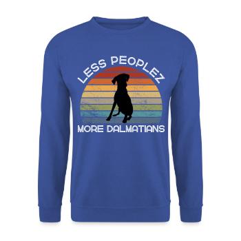 Less peoplez, more dalmatians - Unisex Sweatshirt - royal blue - Front - Alina (178cm) & Michal (187cm)