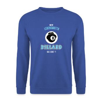 Billard Billardspieler Billardfan Billardspiel - Unisex Pullover - Royalblau - Vorne - Alina (178cm) & Michal (187cm)