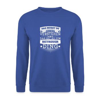 Betreuer - Unisex Pullover - Royalblau - Vorne - Alina (178cm) & Michal (187cm)