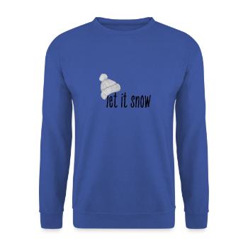 Let it Snow - Schnee / Winter T-Shirt - Unisex Pullover - Royalblau - Vorne - Alina (178cm) & Michal (187cm)
