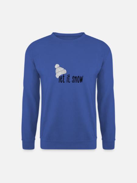 Let it Snow - Schnee / Winter T-Shirt - Unisex Pullover - Royalblau