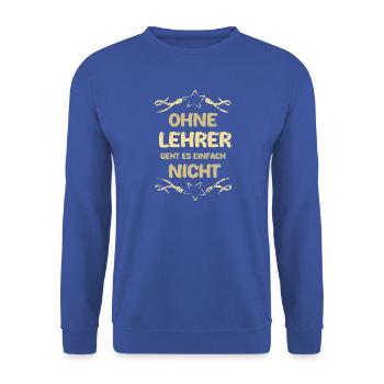 Lehrer Lehrer - Unisex Pullover - Royalblau - Vorne - Alina (178cm) & Michal (187cm)