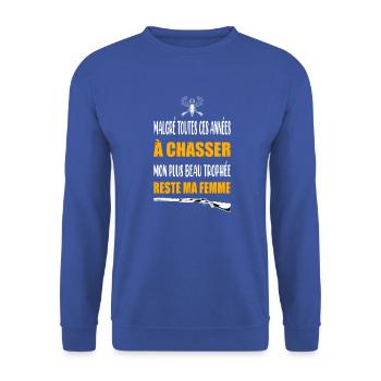 Malgré toutes ces années t-shirt chasse humour - Sweat-shirt Unisexe - bleu royal - Devant - Alina (178cm) & Michal (187cm)
