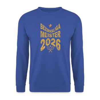 Tennis Meister 2026, Beziksliga Sieger Shirt Gold - Unisex Pullover - Royalblau - Vorne - Alina (178cm) & Michal (187cm)
