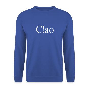 Ciao, Schriftzug mit Satzzeichen - Unisex Pullover - Royalblau - Vorne - Alina (178cm) & Michal (187cm)