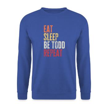 Essen, schlafen, Todd sein, Retro-Name wiederholen. - Unisex Pullover - Royalblau - Vorne - Alina (178cm) & Michal (187cm)