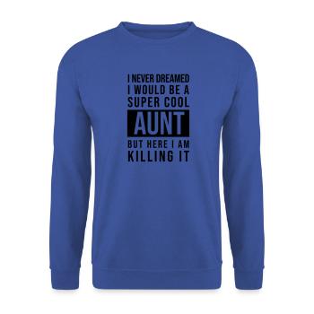 Super cool aunt - Unisex Pullover - Royalblau - Vorne - Alina (178cm) & Michal (187cm)