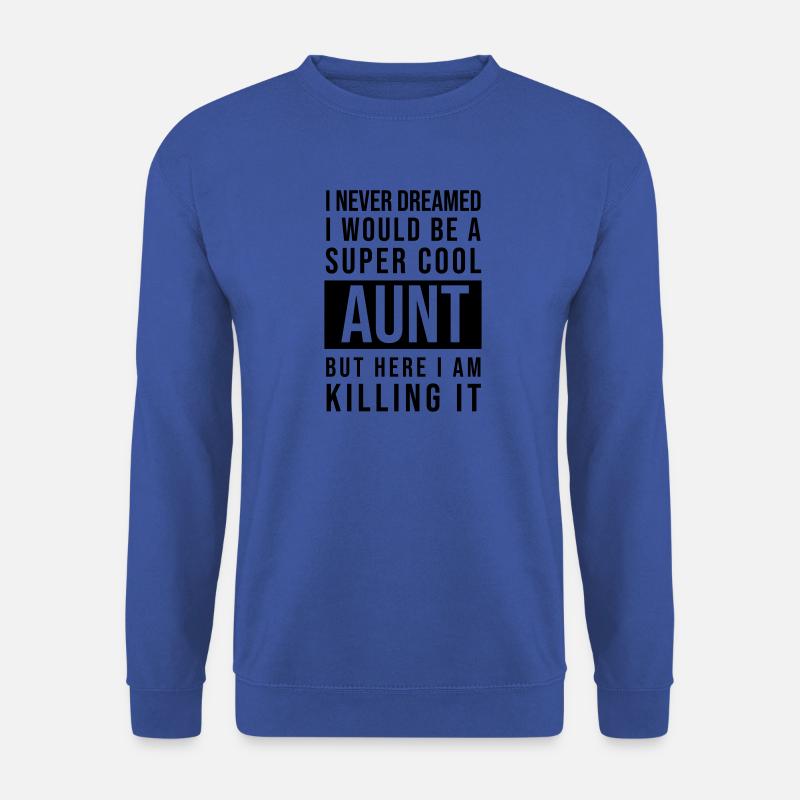Super cool aunt - Unisex Sweatshirt - royal blue
