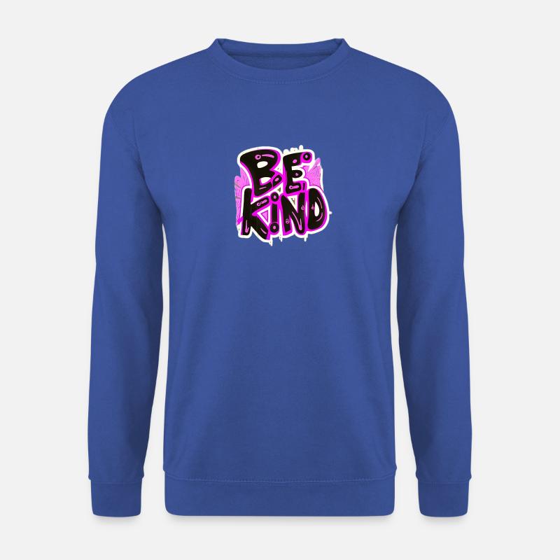 Be Kind. - Unisex Pullover - Royalblau