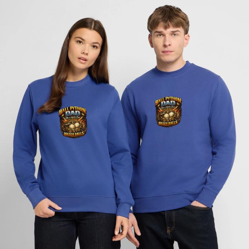 Ball Python Dad Bigger Eggs King Python Owner Unisex Sweatshirt