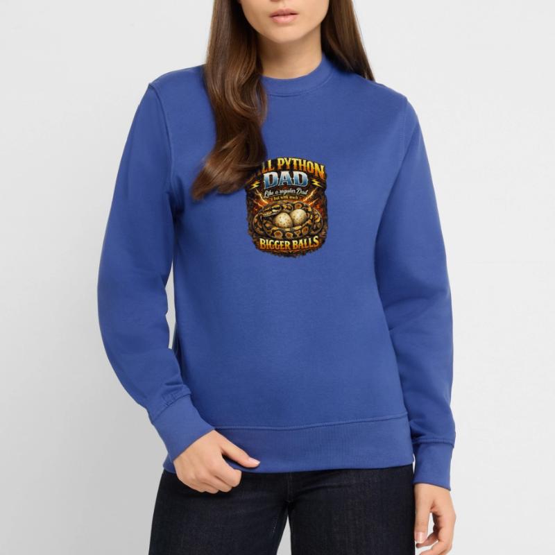 Ball Python Dad Bigger Eggs King Python Owner Unisex Sweatshirt