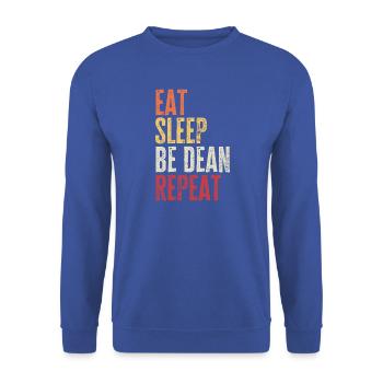 Essen, schlafen, Dean sein, Retro-Name wiederholen. - Unisex Pullover - Royalblau - Vorne - Alina (178cm) & Michal (187cm)