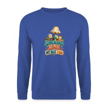 Flohmarkt, Schatzsuche, Humor - Unisex Pullover - Royalblau - Vorne - Alina (178cm) & Michal (187cm)